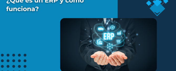 Qué es un ERP y cómo funciona