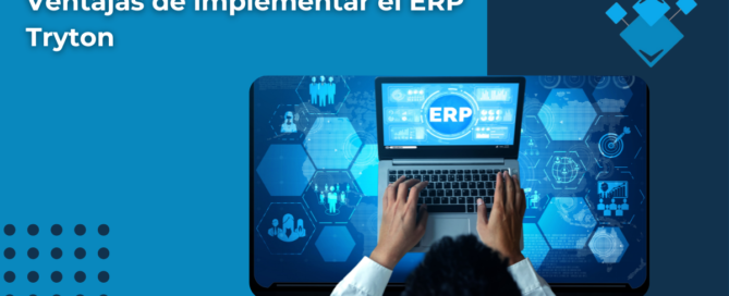 Ventajas de implementar el ERP Tryton