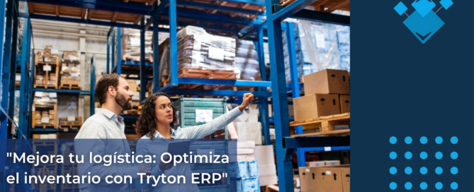 Mejora tu logística con Tryton ERP