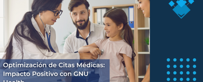 Optimización de Citas Médicas Impacto Positivo con GNU Health