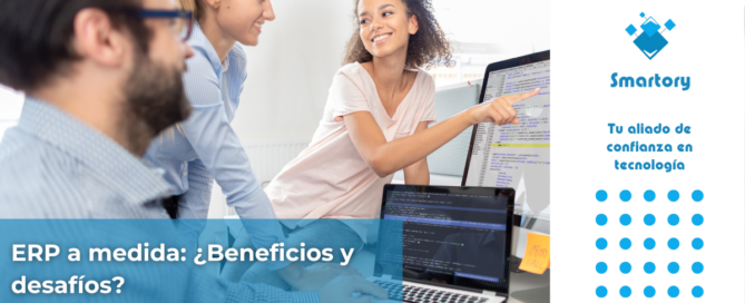 ERP a medida ¿Beneficios y desafíos