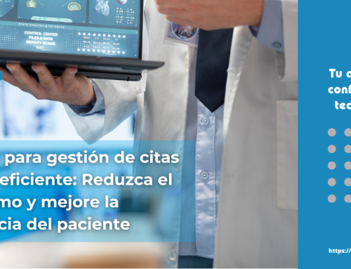 Optimice su Agenda y Mejore la Experiencia del Paciente con un Software de Gestión de Citas Médicas Eficiente