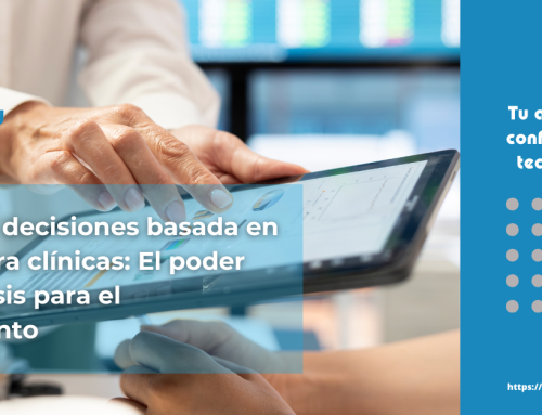Impulsa el Crecimiento de tu Clínica con la Toma de Decisiones Basada en Datos