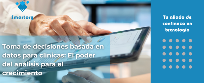Toma de decisiones basada en datos para clínicas